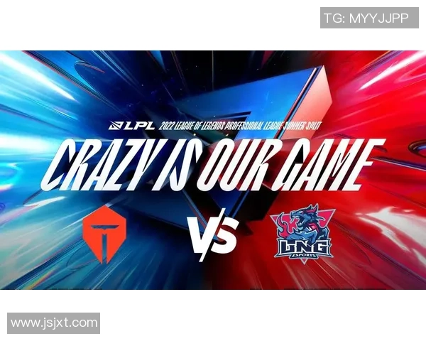 TES与RNG激烈对决,赛场争锋再掀LPL巅峰对决风云 TES与RNG激烈对决,赛场争锋再掀LPL巅峰对决风云
