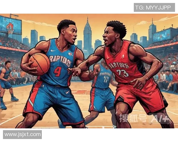 猛龙鏖战步行者上演东部焦点大战年轻核心对决引爆全场激情