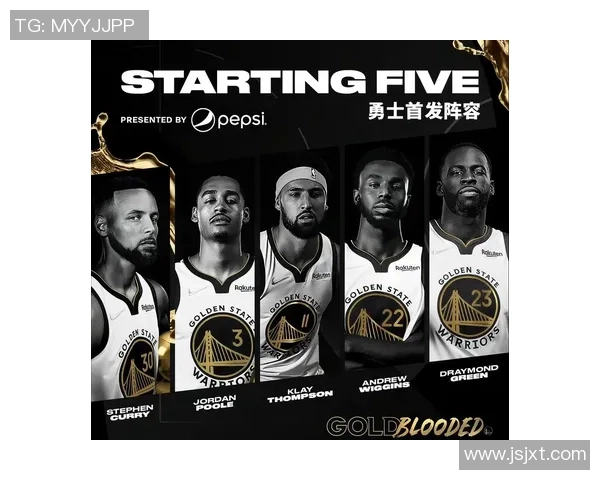 金州勇士新赛季阵容调整与未来挑战：以史蒂芬库里为核心的复兴之路